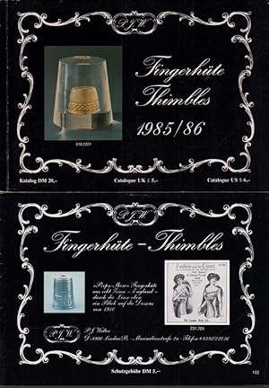 Fingerhüte / Thimbles 1985/86. 2 Tle. (Haupt-Katalog u. Nachtrag).