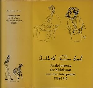 Bild des Verkufers fr Tondokumente der Kleinkunst und ihre Interpreten 1898-1945. Herausgegeben von Berthold Leimbach. zum Verkauf von Antiquariat Reinhold Pabel