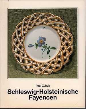 Schleswig-Holsteinische Fayencen. Bestand des Schleswig-Holsteinischen Landesmuseums.