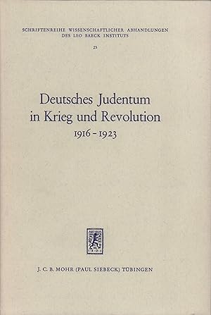 Bild des Verkufers fr Deutsches Judentum in Krieg und Revolution 1916-1923. Ein Sammelband. zum Verkauf von Antiquariat Reinhold Pabel