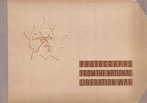 Photographs from the National Liberation War.
