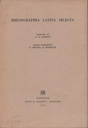 Seller image for Bibliographia latina selecta. Operam praebentibus G. Bouma, H. Pinkster. for sale by Antiquariat Reinhold Pabel