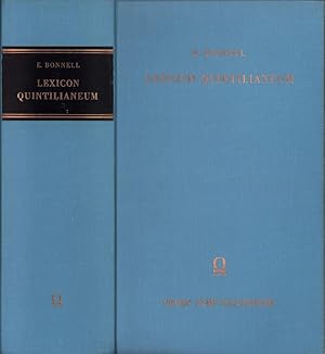 Lexicon Quintilianeum. Edidit Eduardus Bonnellus. (Reprografischer NACHDRUCK der Ausg. Leipzig 18...