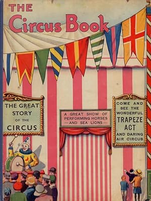 The children's circus book with pictures by Eileen Mayo & Wyndham Payne.