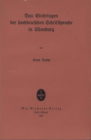 Das Eindringen der hochdeutschen Schriftsprache in Lüneburg.