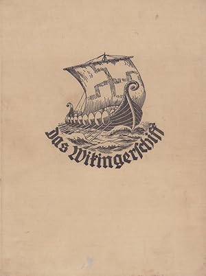 Das Wikingerschiff. JG. 2. Monatsschrift für unsere Deutsche Jugend. Zusammmengestellt von Luise ...