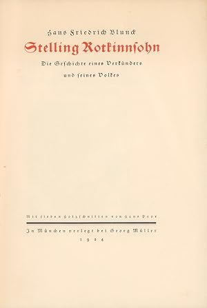 Stelling Rotkinnsohn. Die Geschichte eines Verkünders und seines Volkes. Mit sieben Holzschnitten...