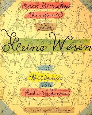 Seller image for Fr kleine Wesen. Mit Zeichnungen von Richard Seewald. for sale by Antiquariat Reinhold Pabel