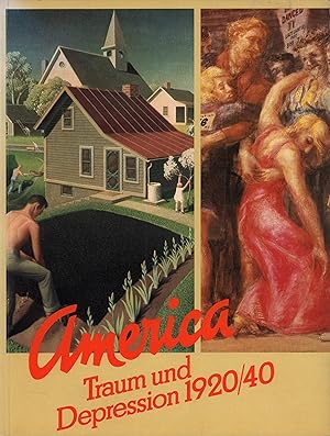 Bild des Verkufers fr Amerika. Traum und Depression 1920-40. (Eine Ausstellung der Neuen Gesellschaft fr bildende Kunst in den Rumen der Akademie der Knste, Berlin, vom 9. November bis 28. Dezember 1980). zum Verkauf von Antiquariat Reinhold Pabel