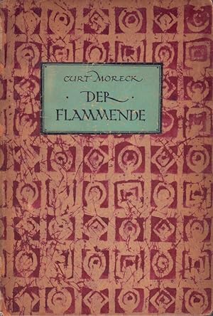 Der Flammende.