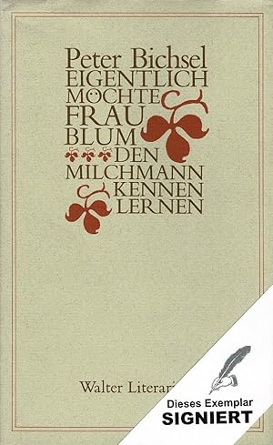 Eigentlich möchte Frau Blum den Milchmann kennenlernen. 21 Geschichten. (2. Aufl. im Walter-Liter...