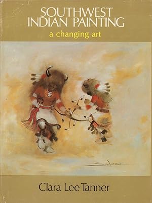 Seller image for Southwest Indian Painting, a changing art. 2nd edition. for sale by Antiquariat Reinhold Pabel