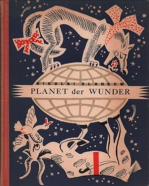 Planet der Wunder. (Deutsch von Heddy Hofmaier. Buchschmuck u. Zeichnungen von N. Grischin [N. Gr...
