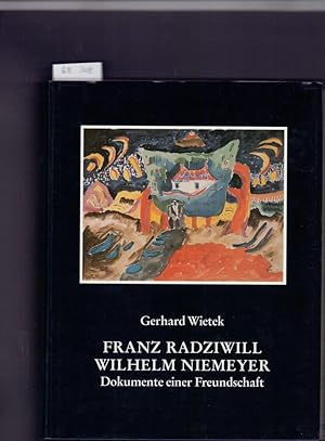 Franz Radziwill - Wilhelm Niemeyer. Dokumente einer Freundschaft. Hrsg. von der Stiftung Kunst un...