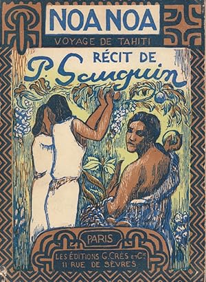 Image du vendeur pour Noa Noa. Edition dfinitive. Bois dessins et gravs, d'aprs Paul Gauguin, par Daniel de Monfreid. mis en vente par Antiquariat Reinhold Pabel