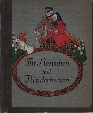 Imagen del vendedor de Fr Menschen mit Kinderherzen. Plaudereien aus unserer Kinderstube. Mit Buchschmuck von Theodor Herrmann. a la venta por Antiquariat Reinhold Pabel