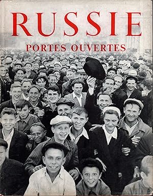 Russie. Portes ouvertes. Préface de Gaston Bonheur.