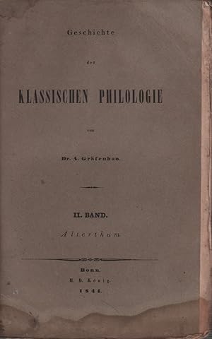 Bild des Verkufers fr Geschichte der klassischen Philologie in Alterthum. BAND 2 (von 4) apart. zum Verkauf von Antiquariat Reinhold Pabel