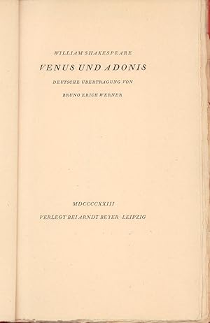 Venus und Adonis. Deutsche Übertragung von Bruno Erich Werner.