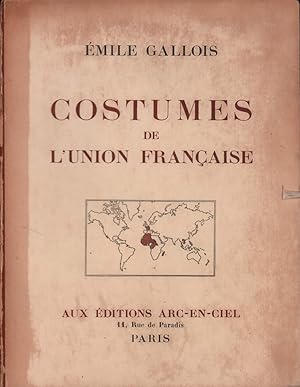 Bild des Verkufers fr Costumes de l'Union Francaise. Prface de Marcel Griaule. zum Verkauf von Antiquariat Reinhold Pabel