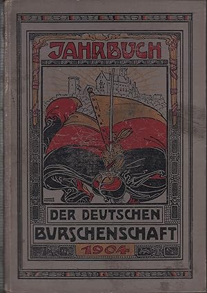 Jahrbuch der Deutschen Burschenschaft 1904. Hrsg. von Hugo Böttger.
