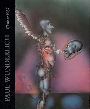 Bild des Verkufers fr Paul Wunderlich. Malerei, Zeichnung, Skulptur 1951-1987. Cismar 1987. Katalog der Ausstellung zum 60. Geburtstag am 10. Mrz 1987. Mit Beitrgen von Fritz J. Raddatz, Heinz Spielmann u. Th. Gdeke. Photographien von Karin Szkessy. Sonderausgabe. zum Verkauf von Antiquariat Reinhold Pabel