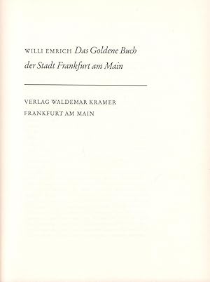 Das goldene Buch der Stadt Frankfurt am Main.