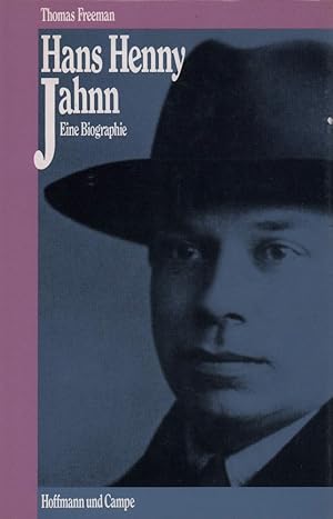 Hans Henny Jahnn. Eine Biographie. Deutsch von Maria Poelchau.