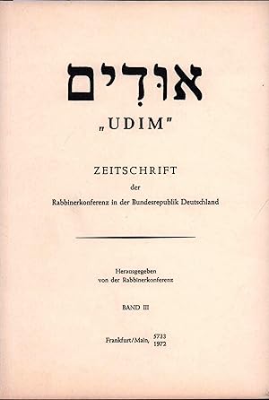 Udim. Zeitschrift der Rabbinerkonferenz in der Bundesrepublik Deutschland. Hrsg. v. der Rabbinerk...