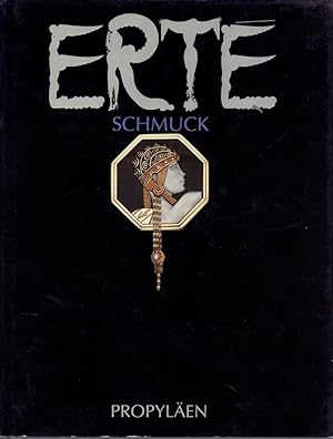 Erté Schmuck. Hrsg. und kommentiert von Marshall Lee. Einf. von Louis Zara. Geleitw. von Jack Sol...