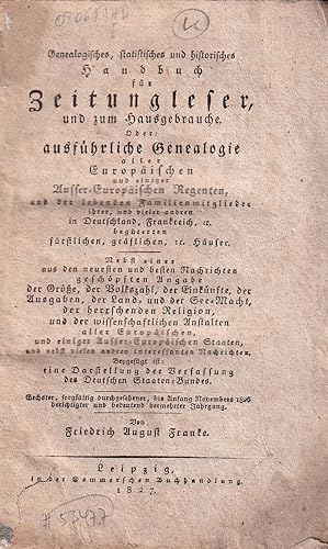 Genealogisches, statistisches und historisches Handbuch für Zeitungsleser, und zum Hausgebrauche....