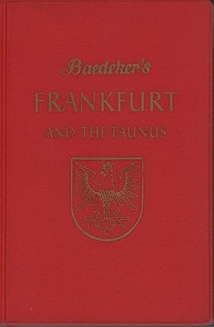 Frankfurt and the Taunus. Handbook for travellers. 3. ed.