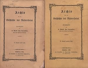 Archiv für die Geschichte des Niederrheins. BAND 2, Hefte 1 und 2.