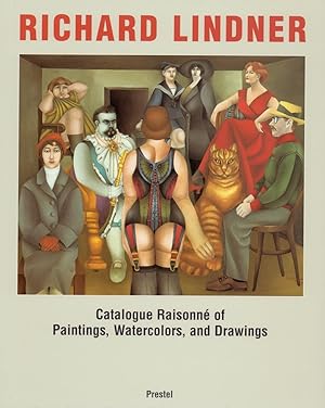 Seller image for Richard Lindner. Catalogue raisonn of paintings, watercolors, and drawings. Compiled by Claudia Loyall. for sale by Antiquariat Reinhold Pabel