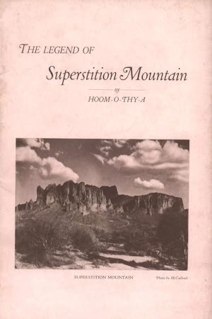 Seller image for The legend of Superstition Mountain. Edited and revised by Loyde E. Kingman. for sale by Antiquariat Reinhold Pabel