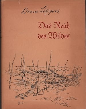 Das Reich des Wildes. Übersetzung aus dem Schwedischen v. Hete Willecke.