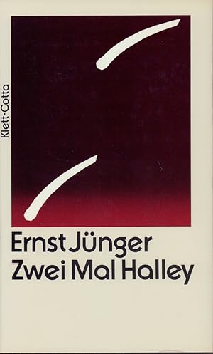 Zwei Mal Halley. 2. Aufl.