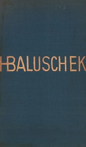 Hans Baluschek. Eine Monographie. (1.-3. Tsd.).