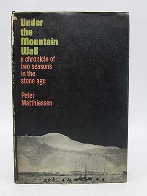 Seller image for Under the Mountain Wall: A Chronicle of Two Seasons in the Stone Age (First Edition) for sale by Shelley and Son Books (IOBA)