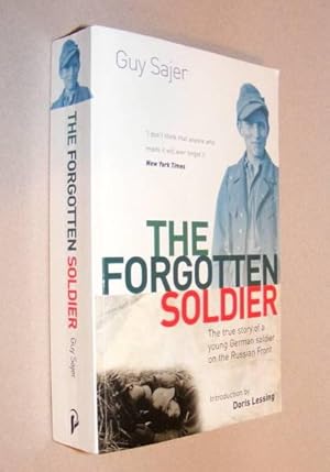 Seller image for THE FORGOTTEN SOLDIER - The true story of a young German soldier on the Russian front for sale by A Book for all Reasons, PBFA & ibooknet