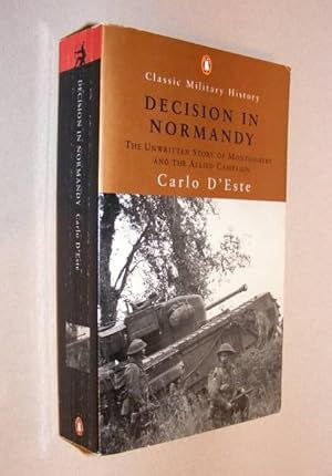 Seller image for DECISION IN NORMANDY for sale by A Book for all Reasons, PBFA & ibooknet