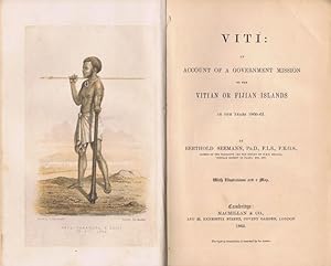 Imagen del vendedor de Viti : An Account of a Government Mission to the Vitian or Fijian Islands, 1860-1861 a la venta por Pennymead Books PBFA