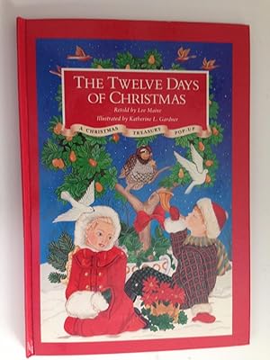 Bild des Verkufers fr The Twelve Days of Christmas A Christmas Treasury Pop-Up zum Verkauf von WellRead Books A.B.A.A.