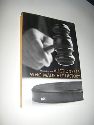 Bild des Verkufers fr Auctioneers Who Made Art History zum Verkauf von Versandantiquariat Rainer Kocherscheidt
