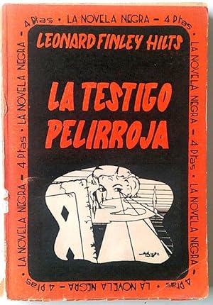 Seller image for La Testigo Pelirroja for sale by Librera Salvalibros Express
