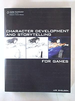 Seller image for Character Development and Storytelling for Games (Game Development Series) for sale by Archives Books inc.