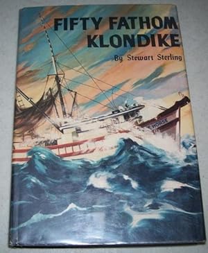 Seller image for Fifty Fathom Klondike for sale by Easy Chair Books