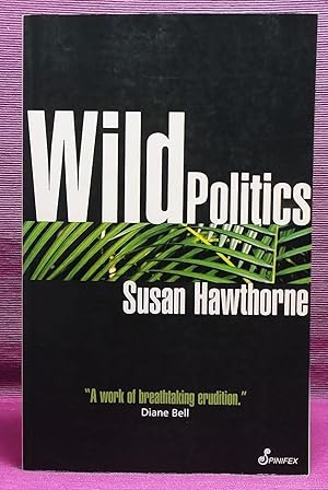 Immagine del venditore per Wild Politics: Feminism Globalisation Bio/Diversity venduto da Wormhole Books