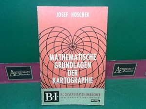 Bild des Verkufers fr Mathematische Grundlagen der Kartographie. (= BI Hochschultaschenbcher, Band 443/443a). zum Verkauf von Antiquariat Deinbacher