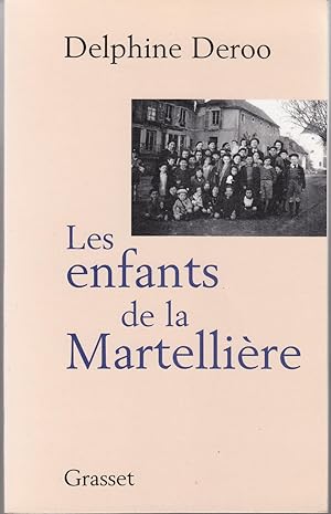 Les enfants de la Martellière